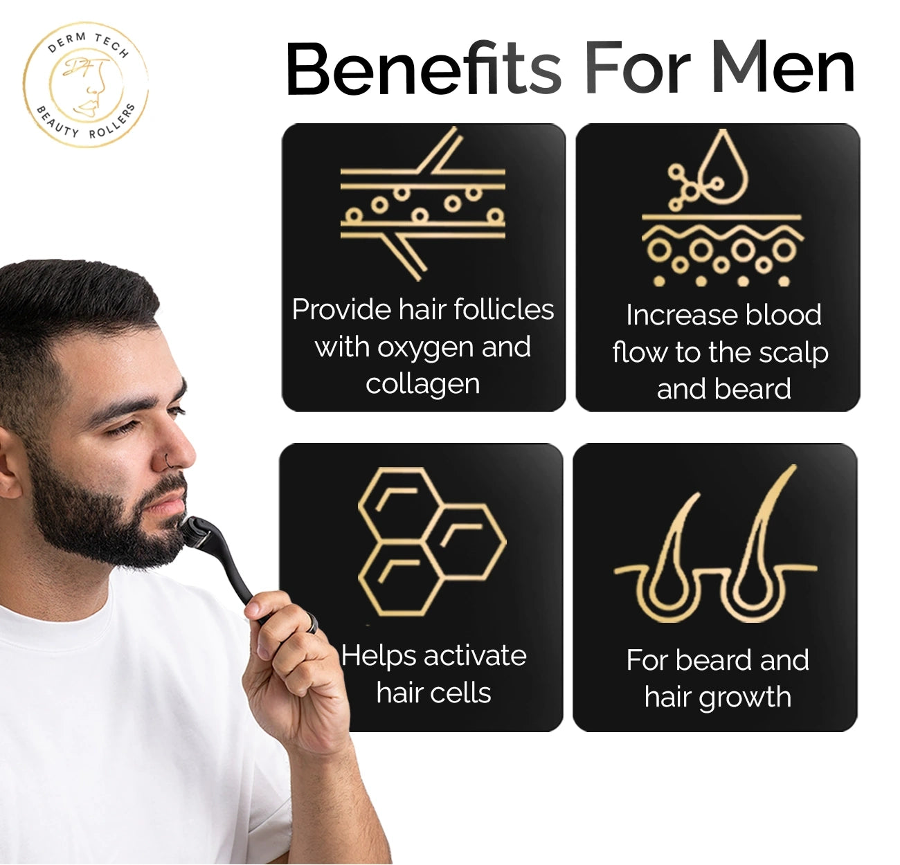 Image illustrating the benefits of using a derma roller for beard growth in men, including thicker, fuller facial hair and improved hair follicle stimulation. Discover how DermTechRoller enhances beard growth with microneedling.